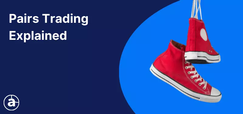 Pairs Trading Strategy Guide
