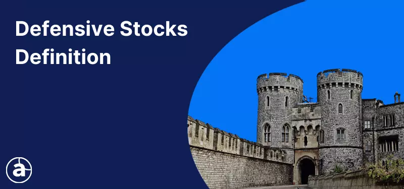 What Are Defensive Stocks?