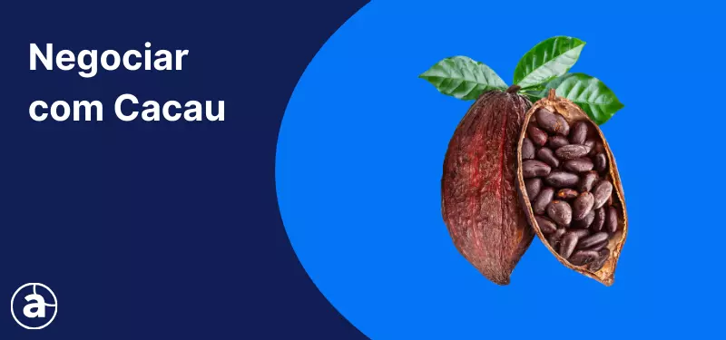 Como Negociar Cacau: Métodos, Benefícios e Dicas