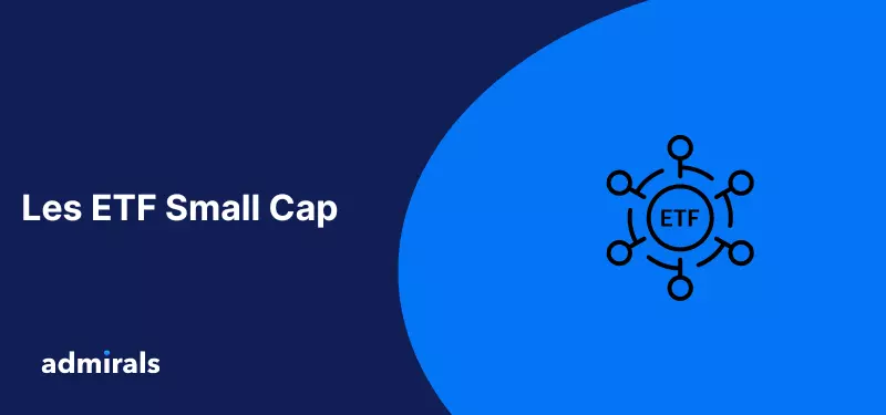 ETF Small Cap : Investir dans les petites capitalisations en 2026