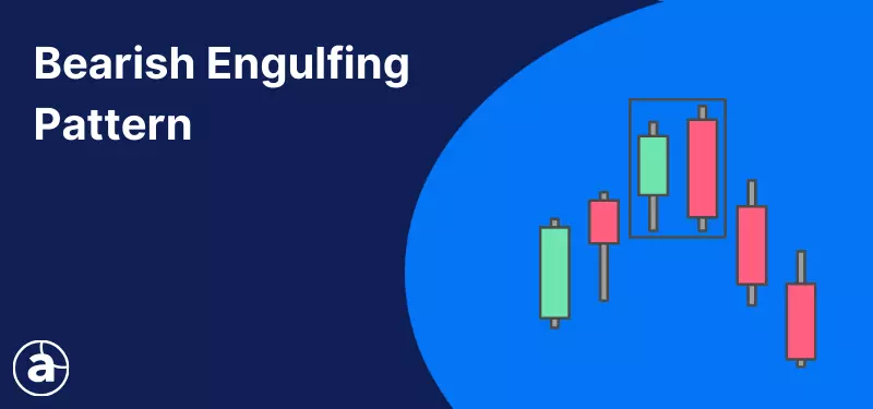 The Bearish Engulfing Pattern