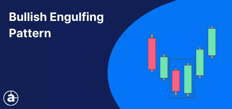 Bullish Engulfing Pattern: A Comprehensive Guide for Traders