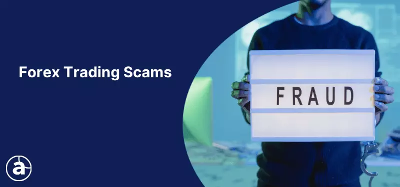 Top 5 Forex Scams in 2026: How to Spot and Avoid Them