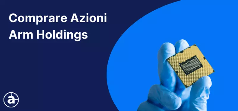 Comprare Azioni Arm, oppure no?