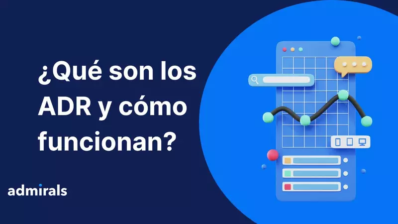 ¿Qué es un ADR? Significado, Tipos y Cómo Invertir en Bolsa con ADR