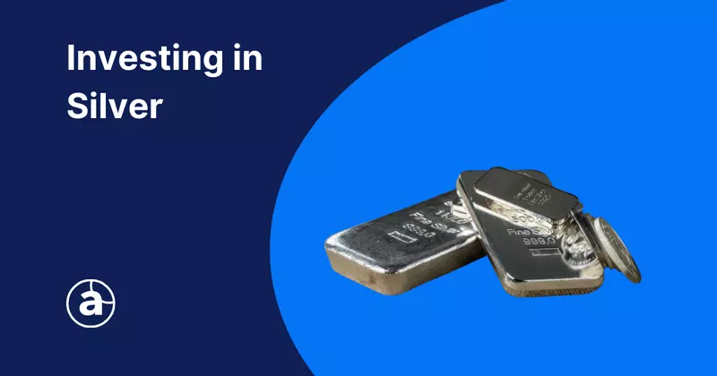 How to Invest in Silver