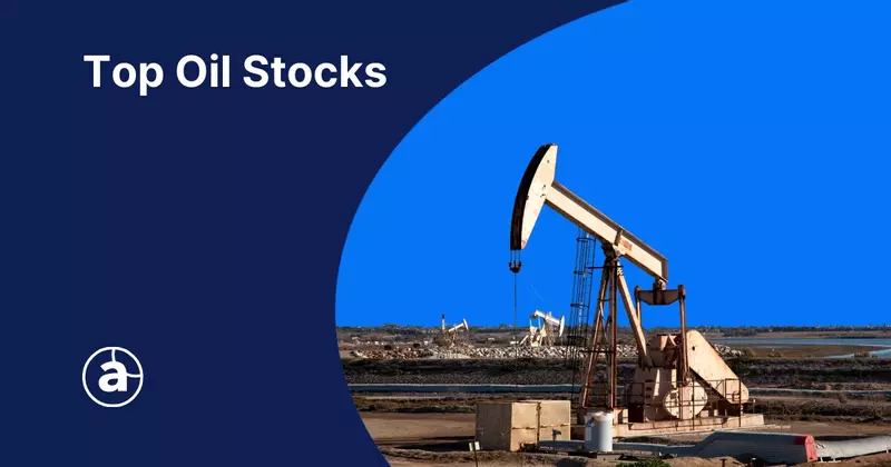Investing in Oil Stocks