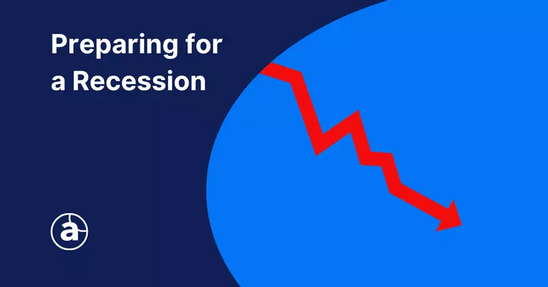 How to Prepare For a Recession