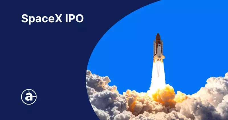 SpaceX IPO: What to Know About the Largest Listing in History