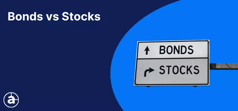 Bonds vs Stocks: What's the Difference?