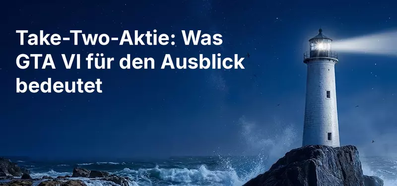 Take-Two-Aktie: Was GTA VI für den Ausblick bedeutet