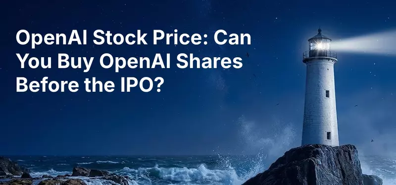 OpenAI Stock Price: Can You Buy OpenAI Shares Before the IPO?
