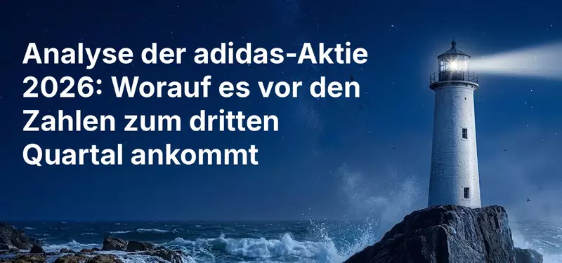 Analyse der adidas-Aktie 2026: Worauf es vor den Zahlen zum dritten Quartal ankommt