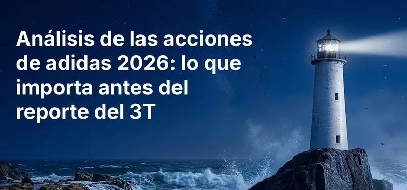 Análisis de las acciones de adidas 2026: lo que importa antes del reporte del 3T