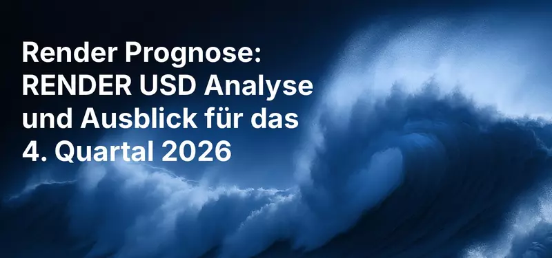 Render Prognose: RENDER USD Analyse und Ausblick für das 4. Quartal 2026