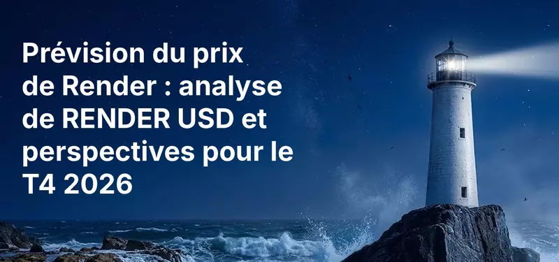Prévision du prix de Render : analyse de RENDER USD et perspectives pour le T4 2026