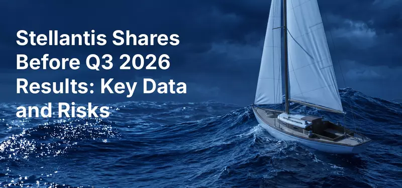 Stellantis Shares Before Q3 2026 Results: Key Data and Risks