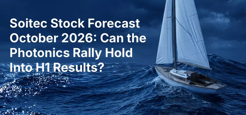 Soitec Stock Forecast October 2026: Can the Photonics Rally Hold Into H1 Results?