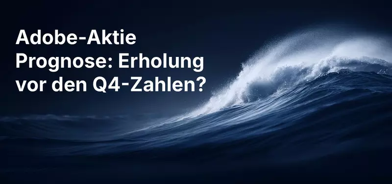 Adobe-Aktie Prognose: Erholung vor den Q4-Zahlen?