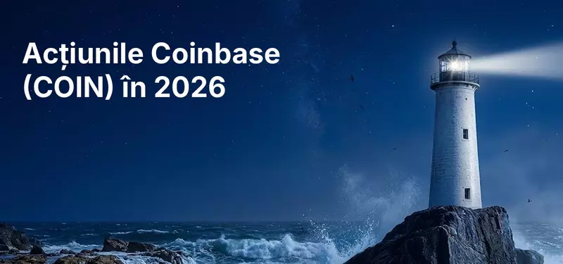 Acțiunile Coinbase (COIN) în 2026: ce se așteaptă de la rezultate și previziunile analiștilor