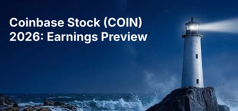 Coinbase Stock (COIN) in 2026: Earnings Preview and Analyst Forecasts