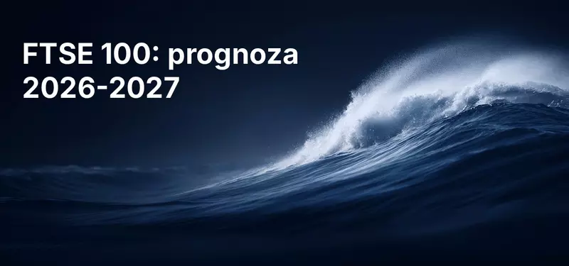 Prognoza FTSE 100 pentru 2026 și 2027: încotro se îndreaptă indicele britanic?