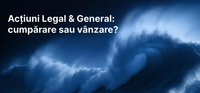 Acțiuni Legal and General, cumpărare sau vânzare: perspectivele LGEN pentru octombrie 2026
