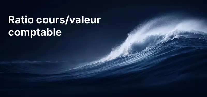 Ratio cours/valeur comptable : formule et exemples 2026