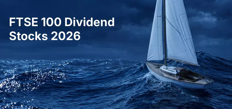 FTSE 100 Dividend Stocks in Focus: Yields and the 2026 Outlook
